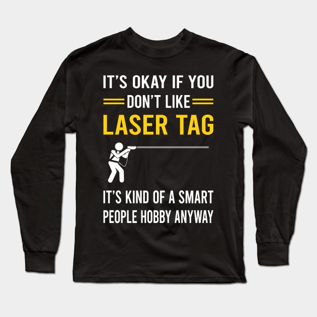Smart People Hobby Laser Tag Long Sleeve T-Shirt by Good Day